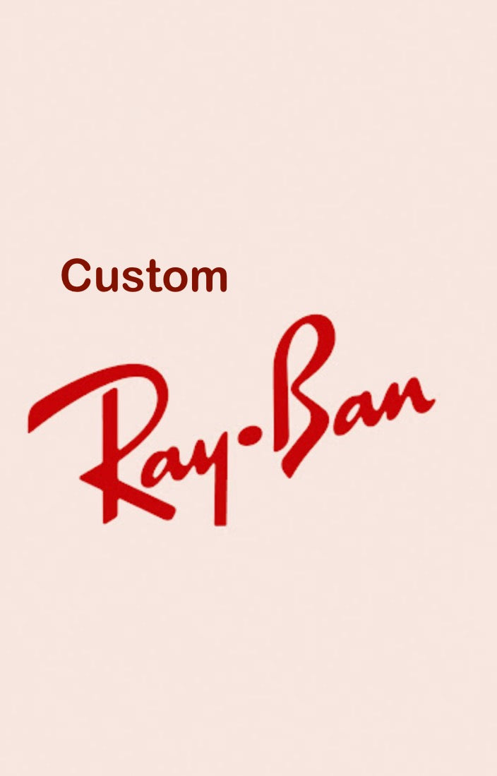 Your Custom Ray ban